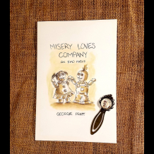 Misery Loves Company Book With Bookmark